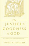 The Justice and Goodness of God - Thomas R. Schreiner - 9781433591198