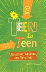 Teen to Teena100 Questions, Answers, and Devotions - Patti M. Hummel - 9781433649363
