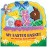 My Easter Basket: The True Story of Easter - Mary Manz Simon - 9781433689901