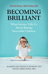 Becoming Brilliant - Roberta Michnick Golinkoff ; Kathy Hirsh-Pasek - 9781433822391