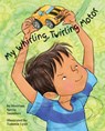 My Whirling Twirling Motor - Merriam Sarcia Saunders - 9781433829369