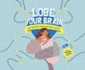 Lobe Your Brain - Leanne Boucher Gill - 9781433830464