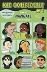 How to Navigate Middle School - Anna Pozzatti ; Bonnie Massimino - 9781433838224