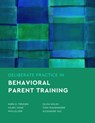 Deliberate Practice in Behavioral Parent Training - Mark D. Terjesen ; Hilary Vidair ; Phyllis Ohr ; Olivia Walsh - 9781433840418