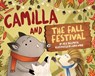 Camilla and the Fall Festival - Julie Dillemuth - 9781433844805