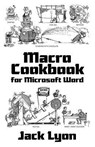 Macro Cookbook for Microsoft Word - Jack M. Lyon - 9781434103321