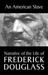 An American Slave - Frederick Douglass - 9781434103475