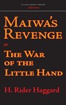 Maiwa's Revenge - H. Rider Haggard - 9781434116734