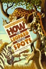 How the Leopard Got His Spots: The Graphic Novel - Rudyard Kipling - 9781434238818