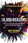 10,000 Reasons - Matt Redman ; Craig Borlase - 9781434702906