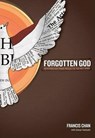 Forgotten God - Francis Chan - 9781434767950