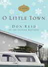 O LITTLE TOWN - Don Reid - 9781434799302