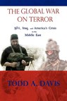 The Global War On Terror - Todd A Davis - 9781436315067