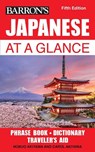Japanese at a Glance - Barron's Educational Series ; Nobuo Akiyama ; Carol Akiyama - 9781438008790