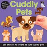 First Sticker Art: Cuddly Pets: Use Stickers to Create 20 Cute Cuddly Pets - Ksenya Savva - 9781438089591
