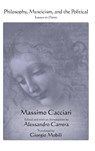 Philosophy, Mysticism, and the Political - Massimo Cacciari - 9781438486895