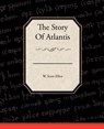 The Story Of Atlantis - W Scott-Elliot - 9781438520773