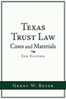 Texas Trust Law - Gerry W. Beyer - 9781438916804