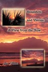 Snapshots and Visions - Jim Willis - 9781438919096