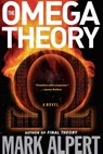 The Omega Theory - Mark Alpert - 9781439100080