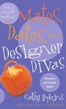 Mates, Dates, and Designer Divas - Cathy Hopkins - 9781439104330