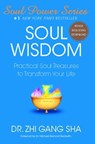 Soul Wisdom - Zhi Gang Sha Dr. - 9781439105528