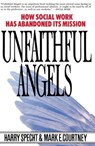 Unfaithful Angels - Harry Specht ; Mark E. Courtney - 9781439108710