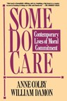 Some Do Care - Anne Colby ; William Damon - 9781439118801