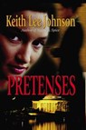 Pretenses - Keith Lee Johnson - 9781439122556