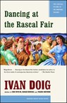 Dancing at the Rascal Fair - Ivan Doig - 9781439124949