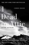 1 Dead in Attic - Chris Rose - 9781439126240