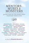 Mentors, Muses & Monsters - Elizabeth Benedict - 9781439127858