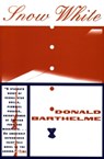 Snow White - Donald Barthelme - 9781439144404