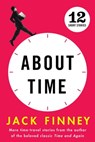 About Time - Jack Finney - 9781439144480