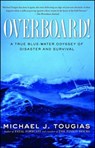 Overboard! - Michael J. Tougias - 9781439145753
