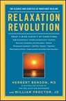 Relaxation Revolution - Herbert Benson ; William Proctor - 9781439148662