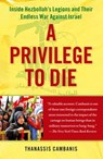 A Privilege to Die - Thanassis Cambanis - 9781439150061