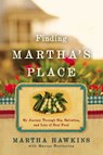 Finding Martha's Place - Martha Hawkins - 9781439155905