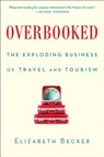 Overbooked - Elizabeth Becker - 9781439161005