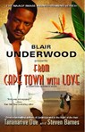 From Cape Town with Love - Blair Underwood ; Tananarive Due ; Steven Barnes - 9781439164945