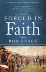 Forged in Faith - Rod Gragg - 9781439166925