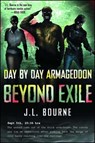 Beyond Exile: Day By Day Armageddon - J.L. Bourne - 9781439177525