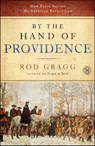 By the Hand of Providence - Rod Gragg - 9781439182765