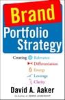 Brand Portfolio Strategy - David A. Aaker - 9781439188835