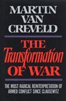 Transformation of War - Martin Van Creveld - 9781439188897
