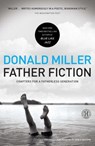 Father Fiction - Donald Miller - 9781439190531