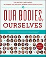 Boston Women's Health Book Collective: Our Bodies, Ourselves - Boston Women's Health Book Collective ; Judy Norsigian - 9781439190661