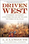 Driven West - A. J. Langguth - 9781439193273