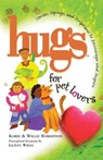 Hugs for Pet Lovers - ROBERTSON,  Korie ; Robertson, Willie - 9781439196229