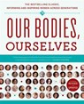 Our Bodies, Ourselves - Boston Women's Health Book Collective ; Judy Norsigian - 9781439196656